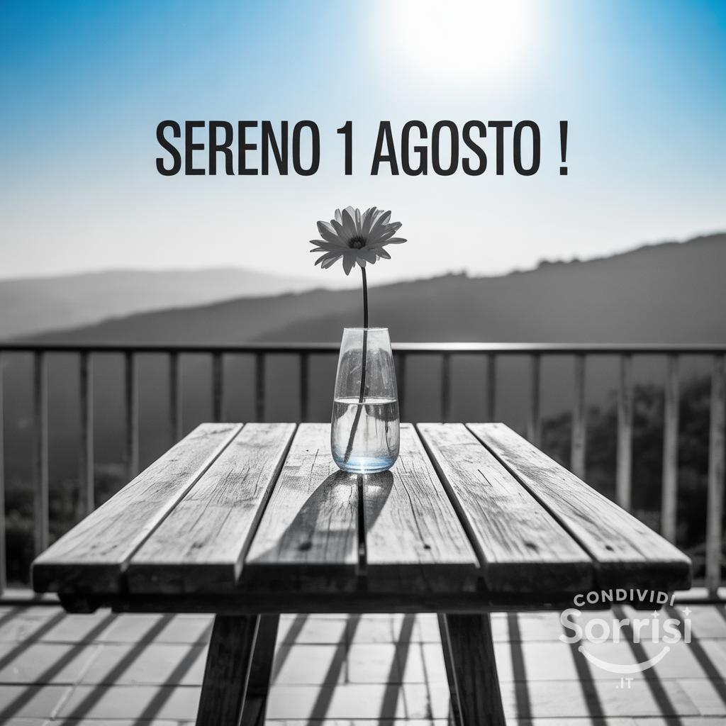 Sereno  1 agosto !