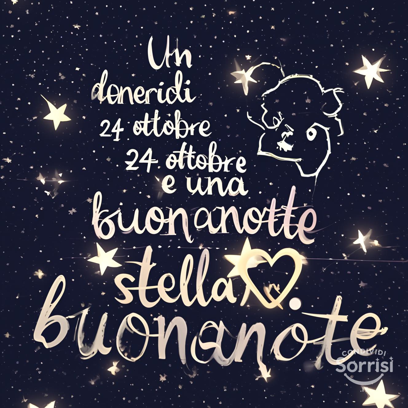 Un dolce venerdì 24 ottobre  e una buonanotte stellata!
