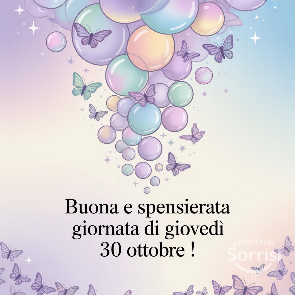Buona e spensierata giornata di giovedì 30 ottobre !