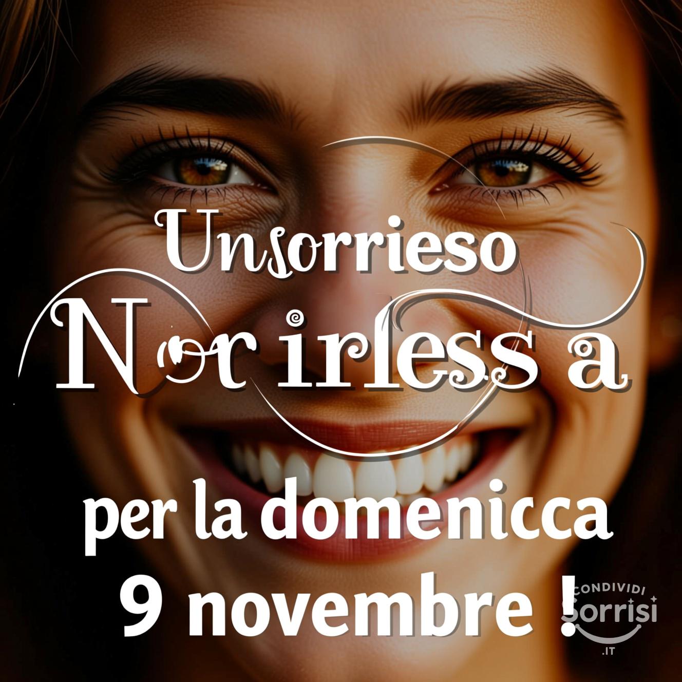 Un sorriso per la domenica 9 novembre !