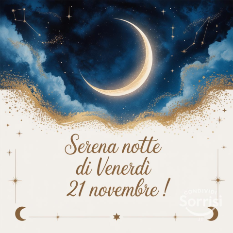 Serena Notte del Venerdì: Sogni d'Oro il 21 Novembre 2025!