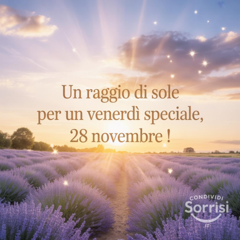 Buongiorno, Venerdì 28 Novembre 2025: Un Giorno da Ricordare