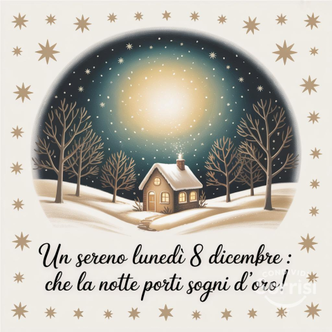 Serena Notte di Lunedì 8 Dicembre 2025!
