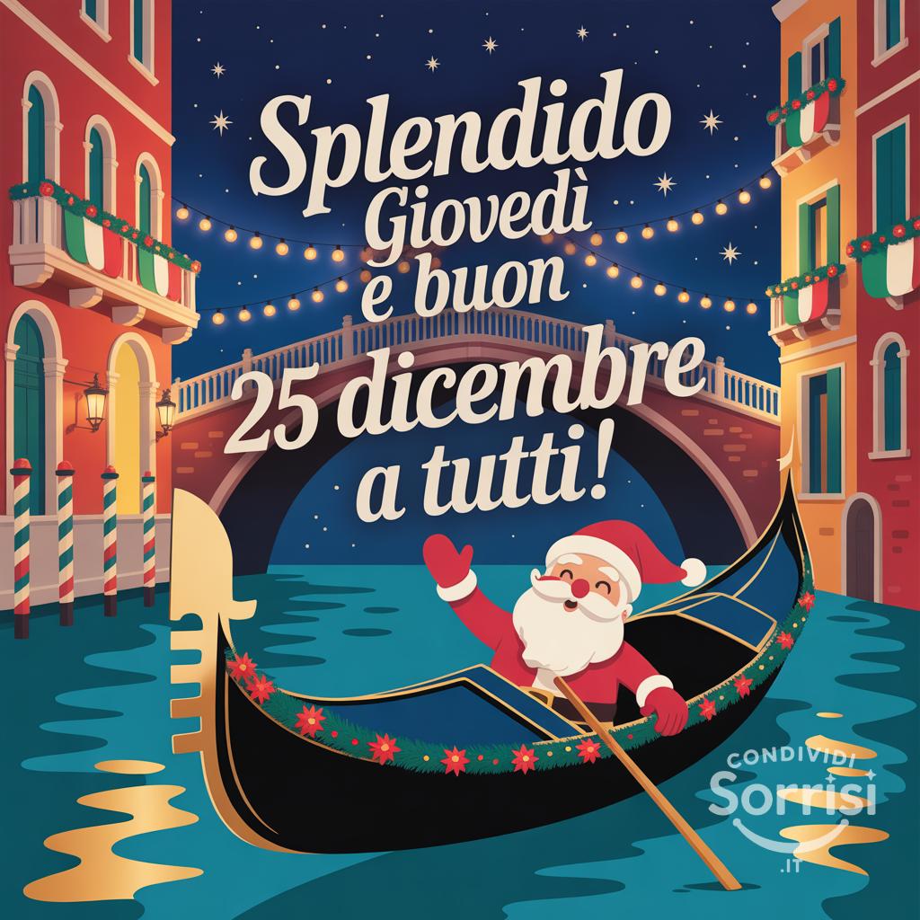 Splendido giovedì e buon 25 dicembre  a tutti!