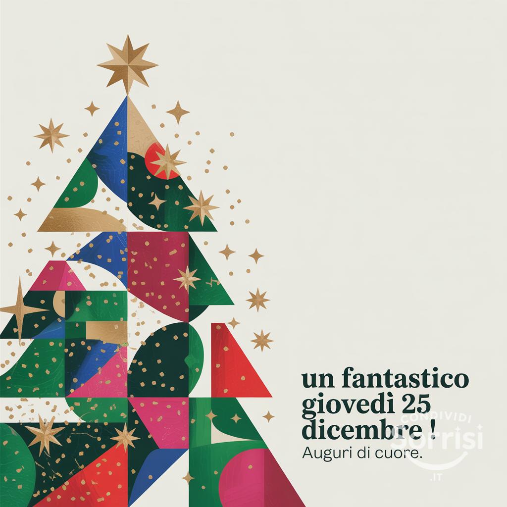 Un fantastico giovedì 25 dicembre ! Auguri di cuore.