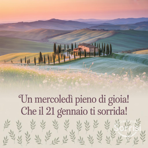 Buongiorno e Buona Mercoledì: Riflessioni sul 21 Gennaio 2026