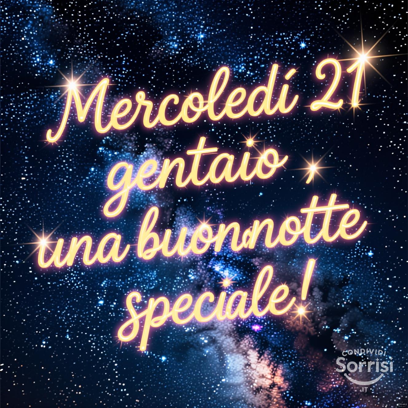 Mercoledì 21 gennaio , una buonanotte speciale!