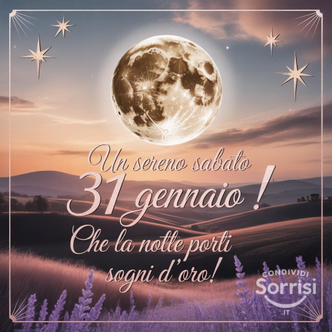Serena Notte di Sabato 31 Gennaio 2026!