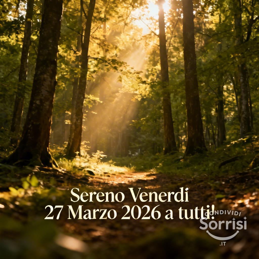 Sereno Venerdì 27 Marzo  a tutti!
