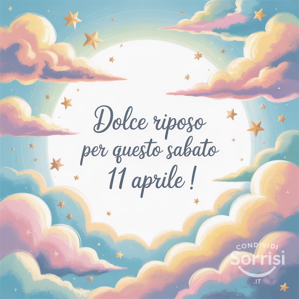 Dolce riposo per questo sabato 11 aprile !
